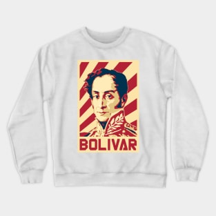 Simon Bolivar Venezuela Retro Propaganda Crewneck Sweatshirt